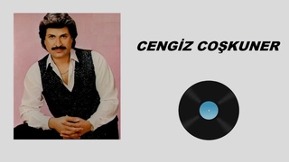 Cengiz Coşkuner - Tavernada Eğlenelim (Full Albüm)