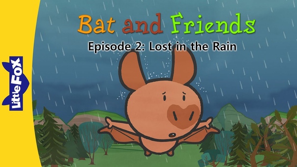 Bat and Friends 2, Lost in the Rain, Friendship, Little Fox, Animated Stories for