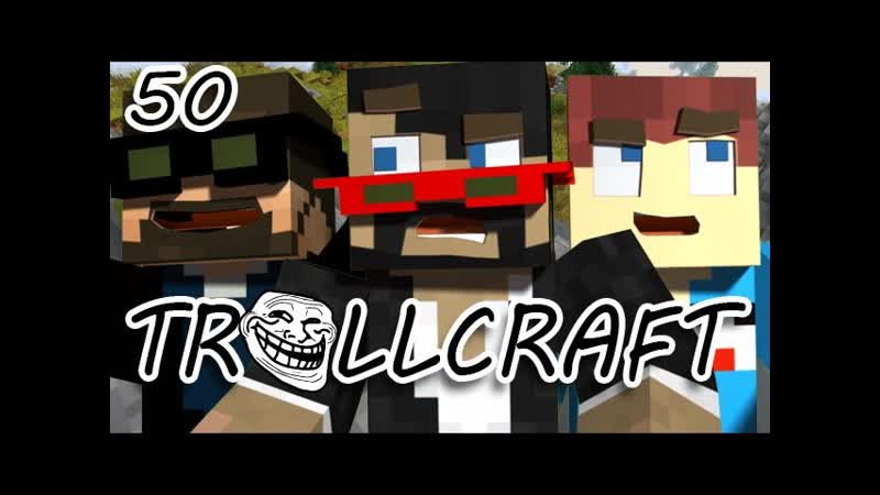 Minecraft: Troll Craft Ep. 50 GOING ON A HOT