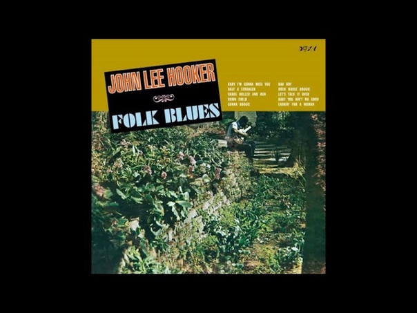 John Lee Hooker Folk Blues Full