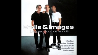 Emile & Images - laissez nous chanter