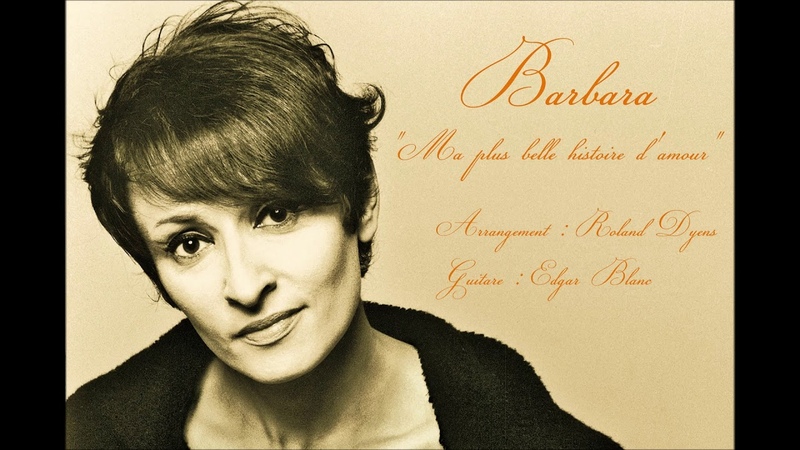 Edgar Blanc Ma plus belle histoire damour, Barbara (arr. guitare