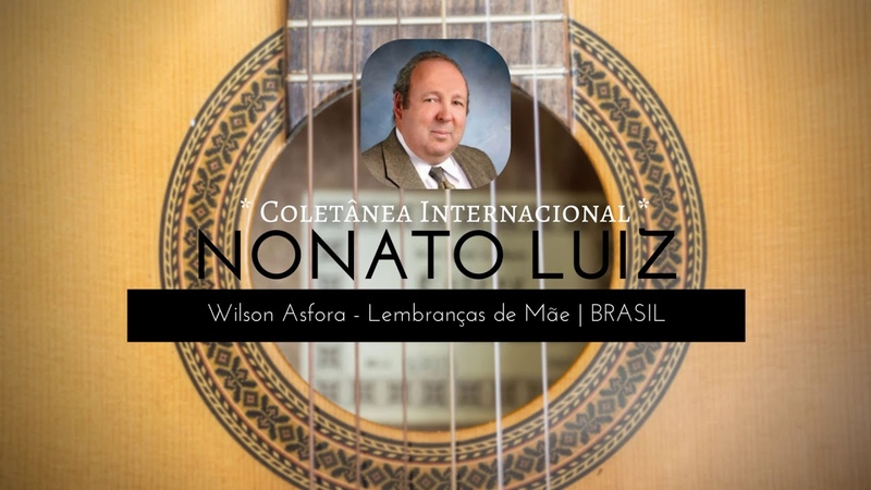 Wilson Asfora Lembranças de Mãe ( Bachiana),