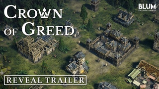 Crown of Greed - Reveal Trailer | Blum Entertainment