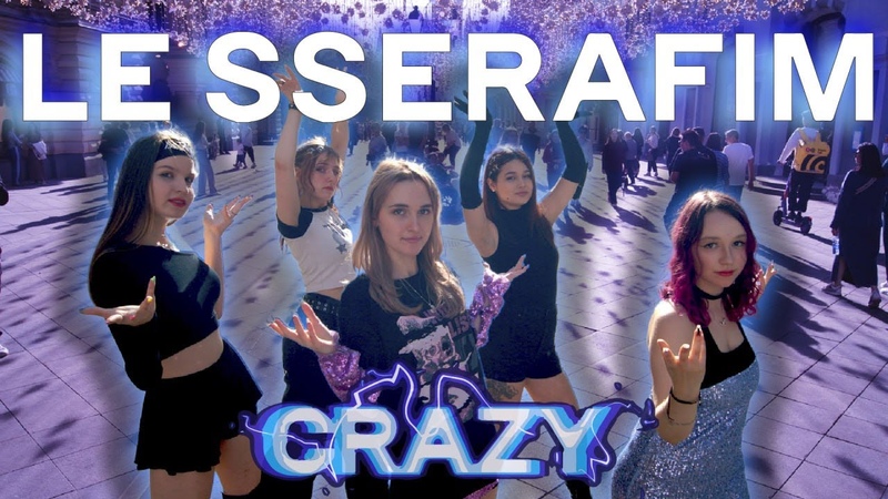 KPOP IN PUBLIC, PERFOMANCE LE SSERAFIM (르세라핌) CRAZY , DANCE COVER BY