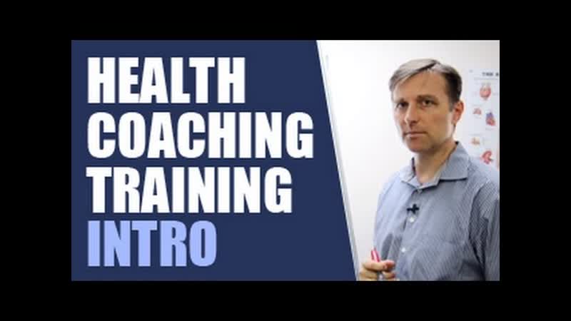 Health Coaching Training Intro Dr.