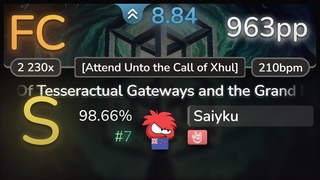 8.8⭐Saiyku | Wizardthrone - Of Tesseractual Gateways [Attend Unto the Call] +HR % FC #7 | 963pp