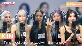 Keyword Interview with X:IN : Time to get synchronized with their energy
