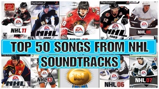 Top 50 Songs From EA Sports NHL Soundtracks All Time