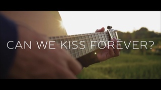 Can We Kiss Forever? - Kina, Adriana Proenza