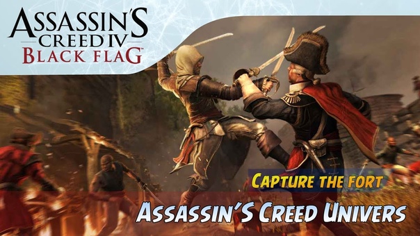 Assassins Creed 4 Black Flag Gameplay PS4 Capture The Fort