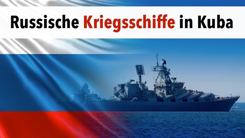 Russische Kriegsschiffe in Kuba US Finanzierung der Asow