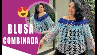 CÓMO TEJER UNA BLUSA COMBINADA PARA TALLA GRANDE EN GANCHO O CROCHET 💙 💙  Yo Tejo con LAURA CEPEDA