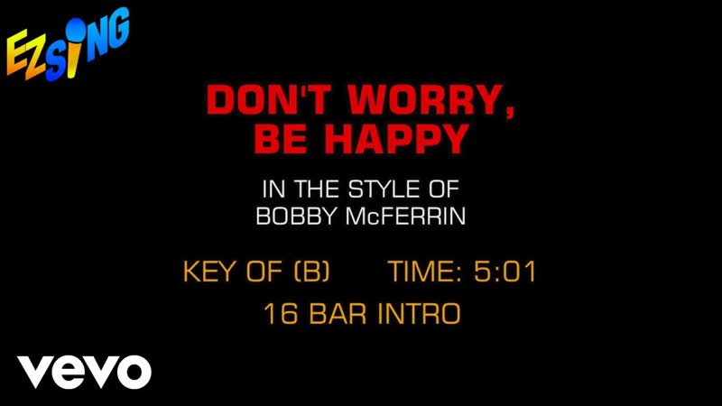 Bobby Mc Ferrin Dont Worry Be Happy (