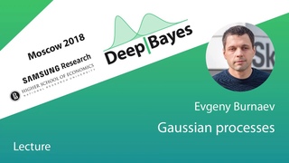 DeepBayes2018: Day 5, Lecture 1. Gaussian processes