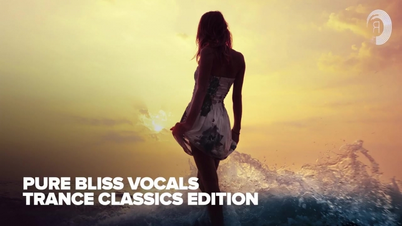 VOCAL TRANCE CLASSICS Pure Bliss Vocals FULL ALBUM OUT