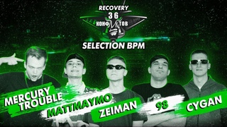 36 КОНФЛИКТОВ  | RECOVERY: ZEIMAN x MERCURY TROUBLE x 98 х MATTMAYMO x CYGAN (DEATHMATCH BPM)