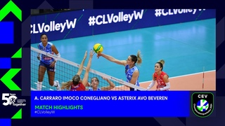 CLVolleyW: A. Carraro Imoco CONEGLIANO vs. Asterix Avo BEVEREN - Match Highlights