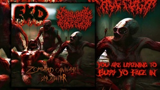 Crowbar Facefck - Zombified Cannibal Slaughter (Full EP)  Slamming Brutal Death Metal