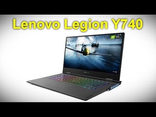 Обзор Lenovo Legion Y740 - мощь RTX в стильном корпусе
