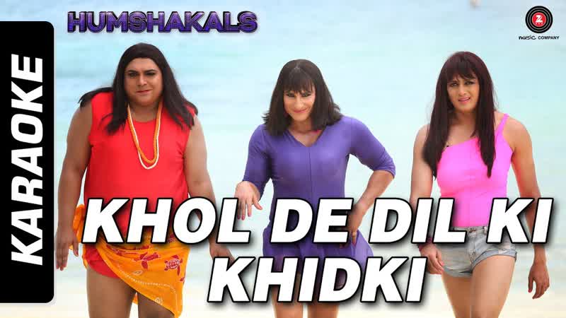 Khol De Dil Ki Khidki Karaoke, Humshakals, Saif, Riteish Ram, Mika