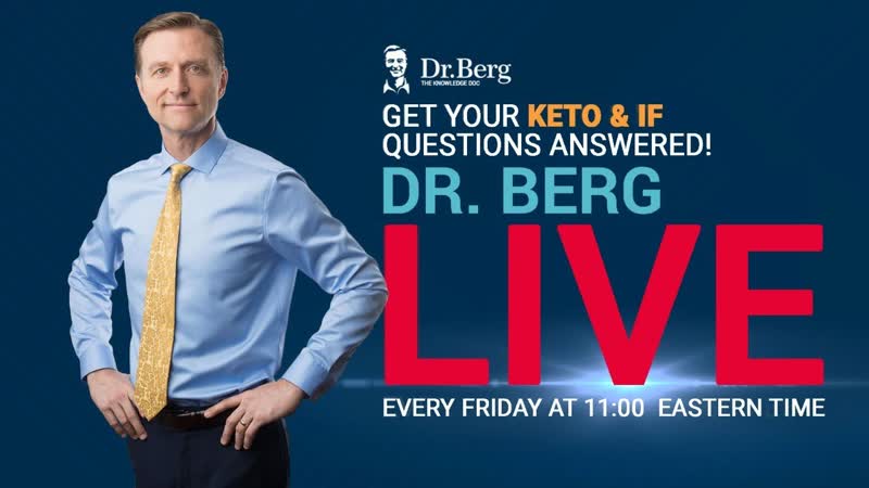 Dr. Berg Live Q